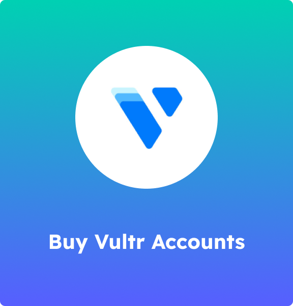 Buy Vultr Accounts